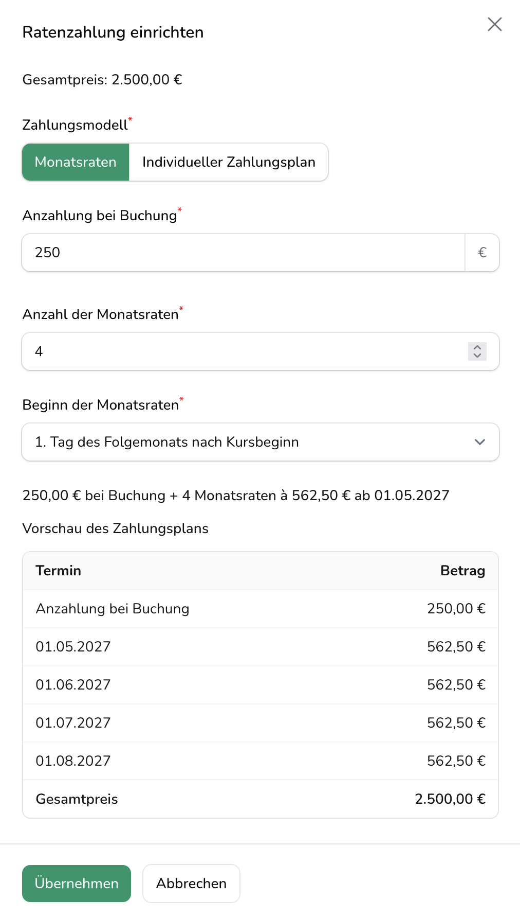 Einrichtung eines Ratenzahlungsplans mit Anzahlung, Monatsraten und Zahlungsvorschau
