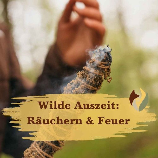 Preview image of class Wilde Auszeit: Räuchern & Feuer